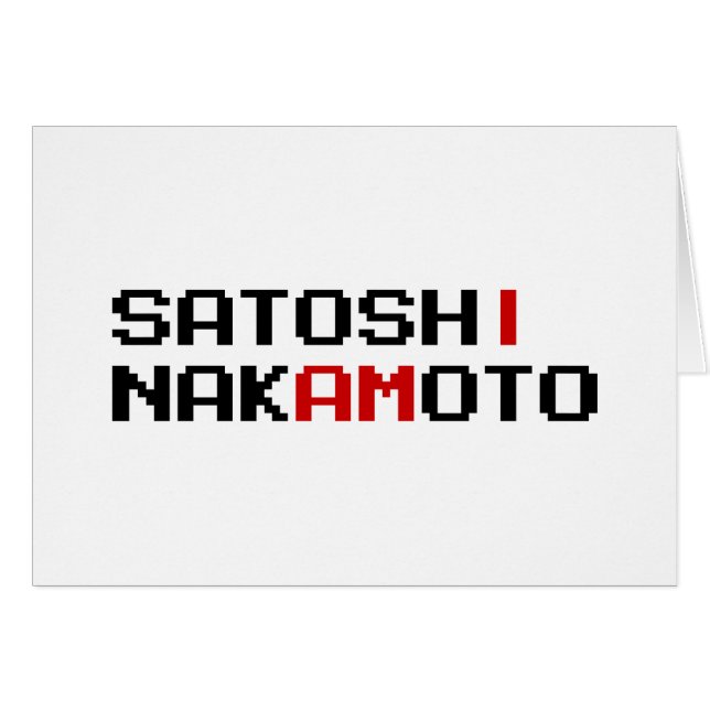 EU SOU SATOSHI NAKAMOTO CARTÃO (Frente Horizontal)