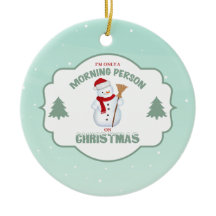 Eu sou somente uma pessoa da manhã em enfeites de