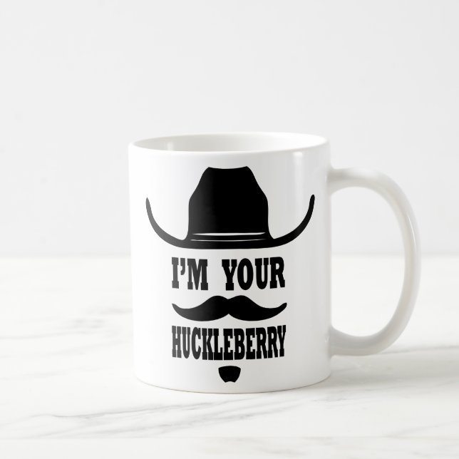 Eu sou sua caneca do huckleberry (Direita)
