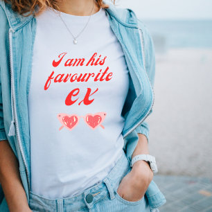 Eu Sou Sua Ex-Bold Sassassombrada Camisa De Declar