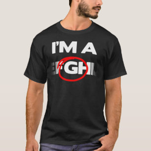 "Eu sou t-shirt de A G"