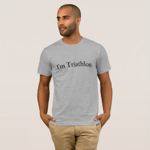 Eu sou t-shirt do prêmio do Triathlon