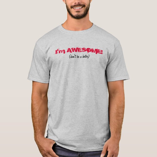 Eu sou t-shirt impressionante (Frente)