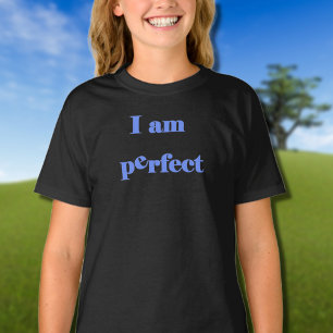 Eu sou t-shirt perfeito
