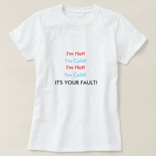 Eu sou t-shirt quente da menopausa