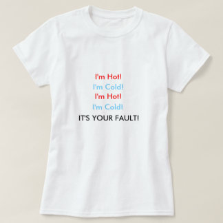 Eu sou t-shirt quente da menopausa