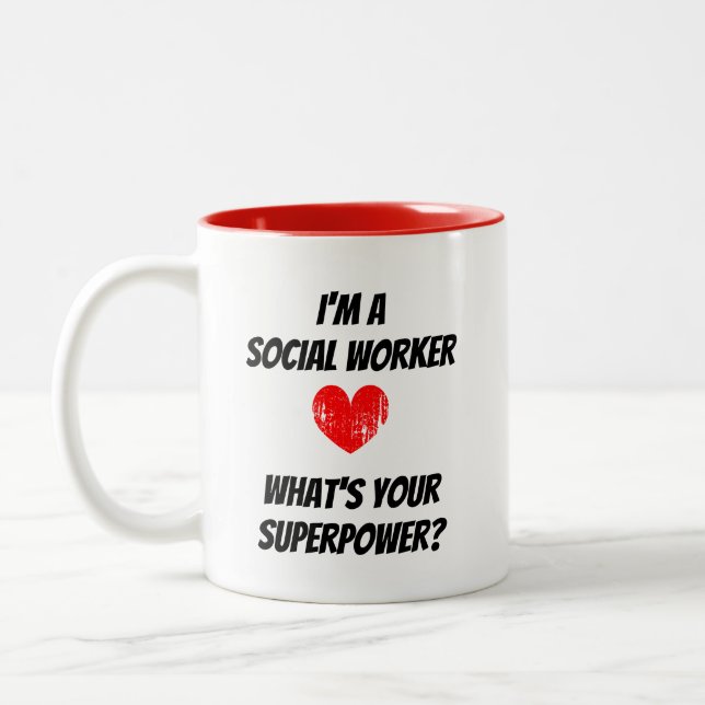 Eu sou um assistente social. O que é sua caneca da (Esquerda)