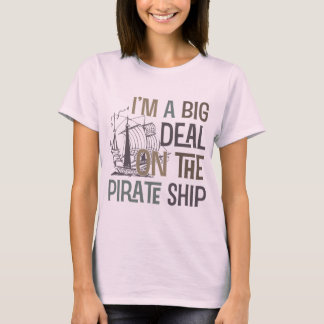 Eu Sou Um Grande Oferta De Camisetas De Navios Pir