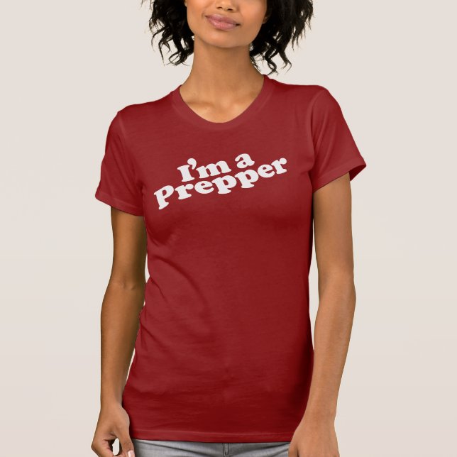 Eu sou um t-shirt das mulheres de Prepper (Frente)