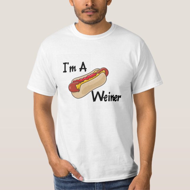 Eu sou um t-shirt de Weiner (Frente)