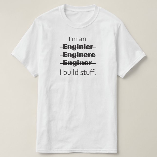 Eu sou um t-shirt do engenheiro (Frente do Design)