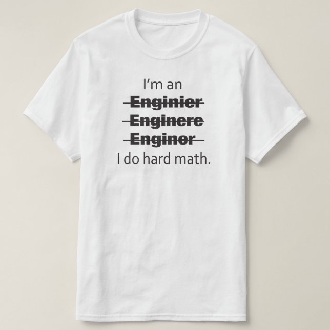Eu sou um t-shirt do engenheiro (Frente do Design)