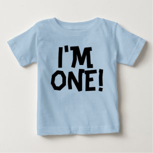 EU SOU UM! T-shirts de aniversário de um bebê