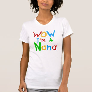 Eu sou uma camiseta de Nana e presentes