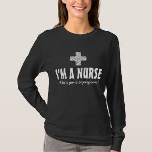 Eu sou uma enfermeira o que é suas camisetas da