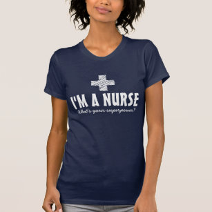 Eu sou uma enfermeira o que é suas camisetas da