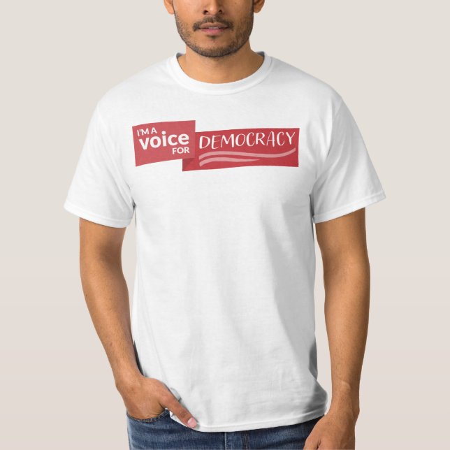 Eu sou uma Voz pela Democracia, T-Shirt (Frente)