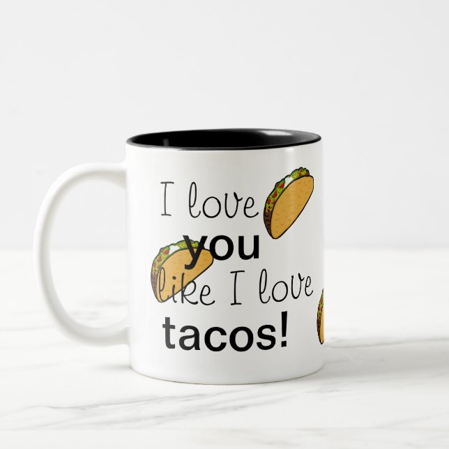 Eu te amo como eu amo a caneca de café do Tacos (Esquerda)
