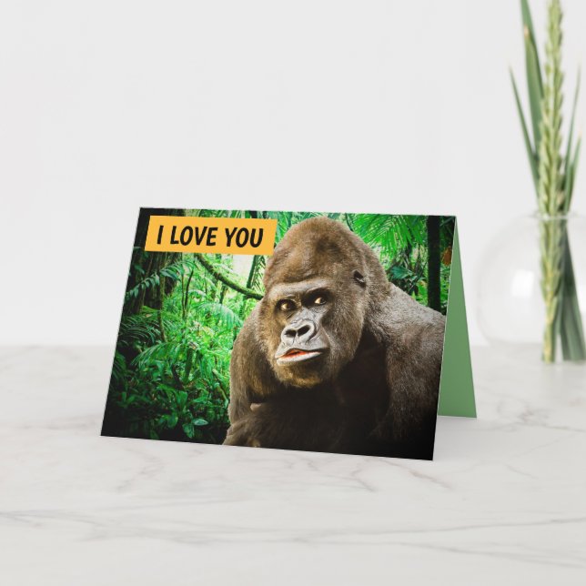 EU TE AMO GORILLA ENGRAÇADO CARTÃO GREETING (Frente)