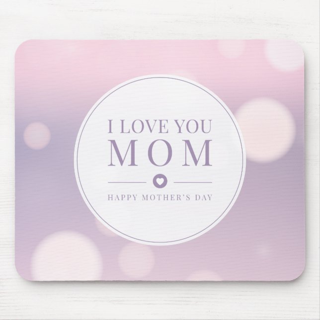 Eu Te Amo, Mãe Dia de as mães | Mouse Pad (Frente)