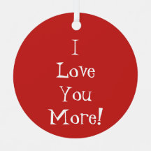 "Eu Te Amo Mais!" Ornamento