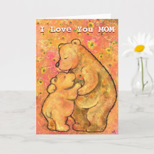 Eu Te Amo Mamãe Cartão Mamãe e Ursinho