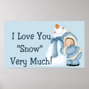 Eu Te Amo Muito "Neve"! - Impressão de inverno/Pos
