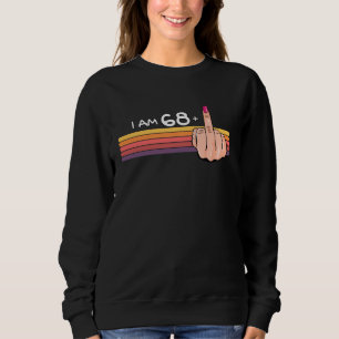 Eu Tenho 68 + 1 Camisa De Dedo Médio Eu Tenho 68 M