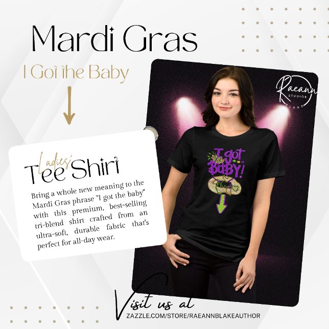 "Eu tenho a camiseta feminina do bebê Mardi Gras (Criador carregado)