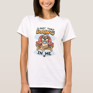 Eu Tenho Aquele Cachorro Na Minha Camiseta Clássic