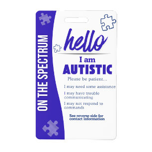 Eu Tenho Autismo Crachá Personalizado de Nome Auti