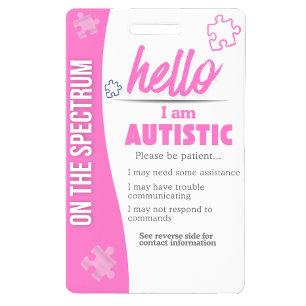 Eu Tenho Autismo ID Crachá de Identificação Person