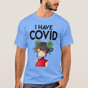 Eu Tenho Camisa De T Covid