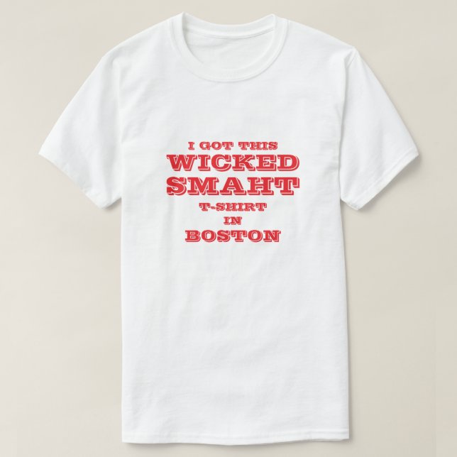 EU TENHO ESSA CAMISA MALUCA EM BOSTON (Frente do Design)