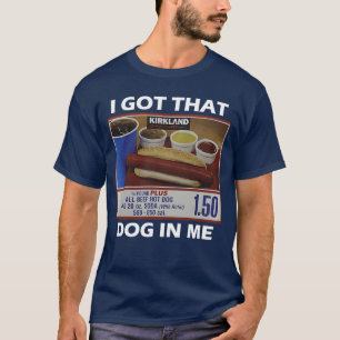 Eu Tenho Esse Cachorro Em Mim Camisa engraçada de
