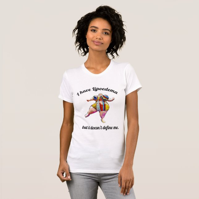 Eu tenho Lipoedema mas não me define camisa (Frente Completa)