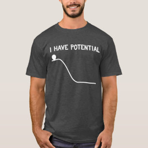 Eu tenho o t-shirt da energia potencial