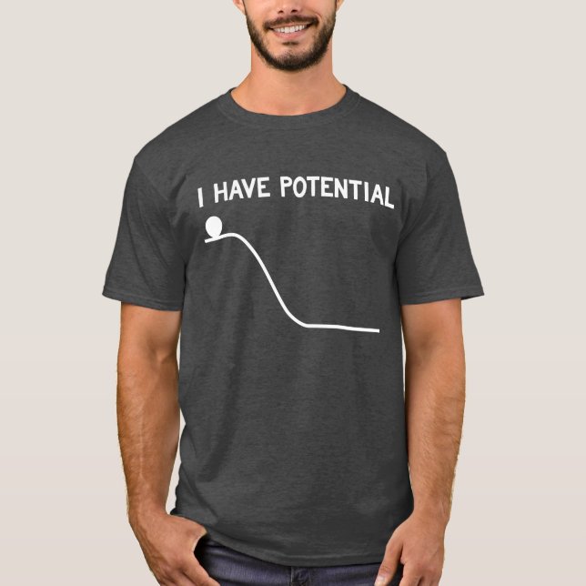 Eu tenho o t-shirt da energia potencial (Frente)