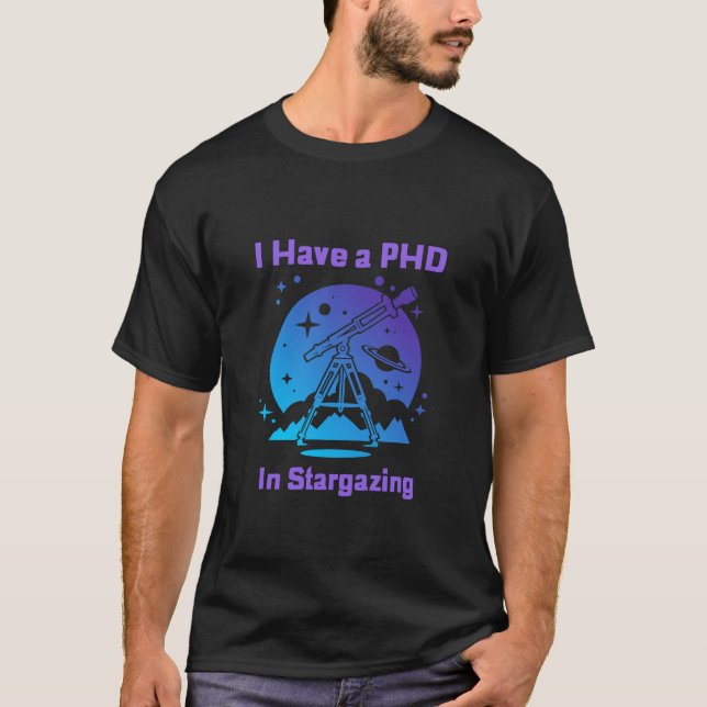 Eu tenho um PHD em camiseta Starging (Frente)