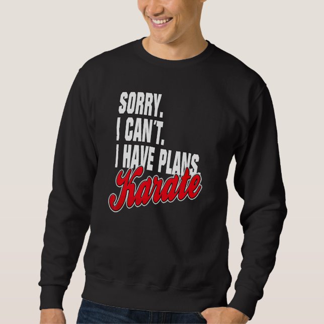 Eu Tenho um Plano de Karate Camiseta de Citações D (Frente)