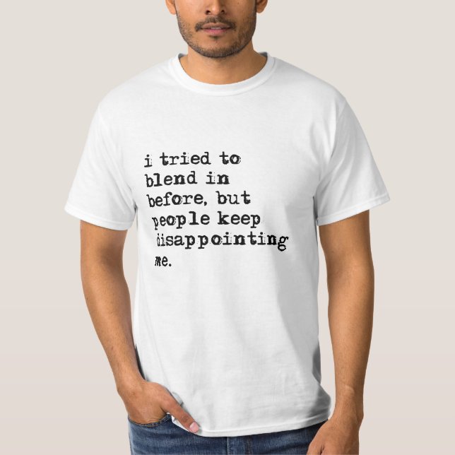 Eu tentei misturar-se dentro antes do t-shirt do (Frente)