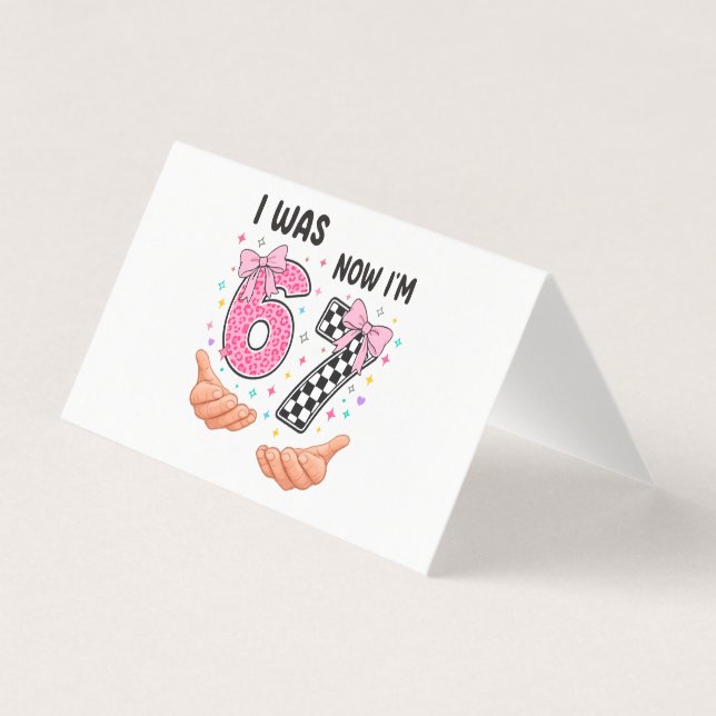 Eu tinha 6 anos agora eu tenho 7 números de aniver (Frente)