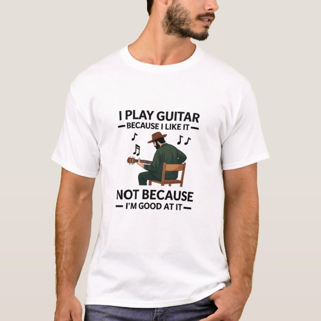 Eu toco guitarra porque eu gosto de camisa de aman (Frente)