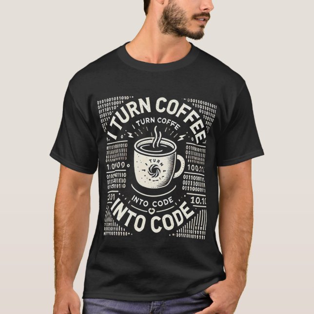Eu Transformo Café Em Texto Branco De Camiseta De  (Frente)