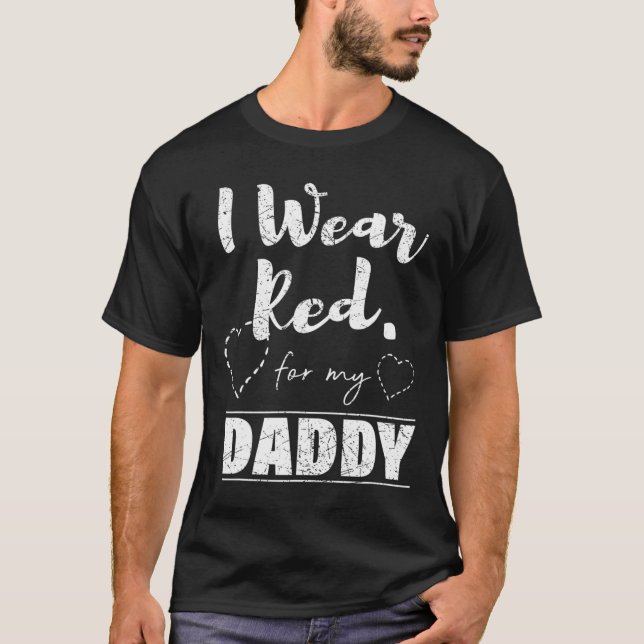 Eu Uso Vermelho Para Minha Camiseta Do Papai  (Frente)