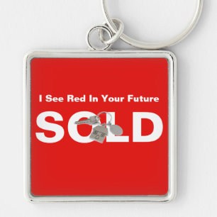Eu ver o vermelho em seu chaveiro vendido futuro
