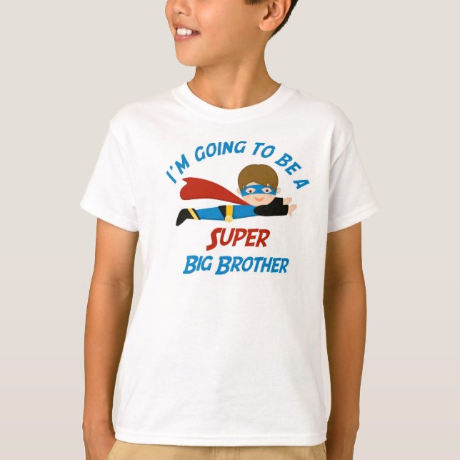 Eu vou ser uma Camisa Super Grande Irmão (Frente)