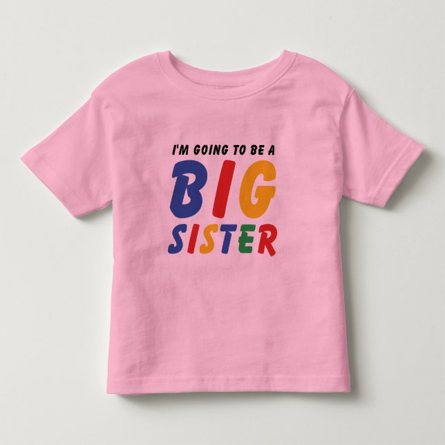 Eu vou ser uma grande irmã T-Shirt (Frente)