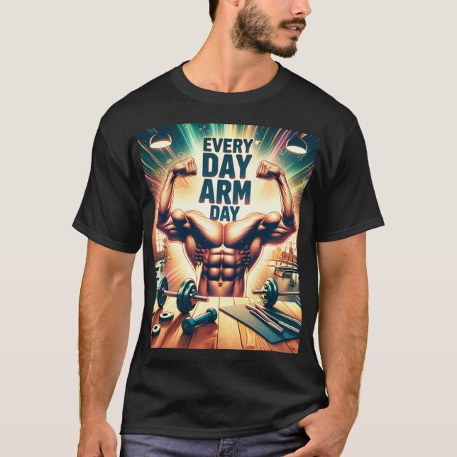 Every day Arm day Premium kwaliteit t-shirt (Frente)