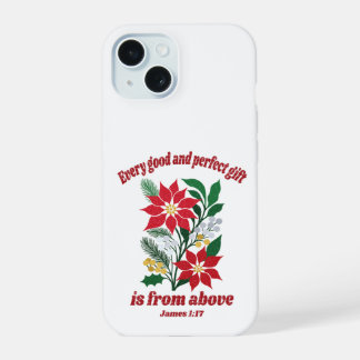 Every Good and Perfect Gift – James 1:17 Christmas